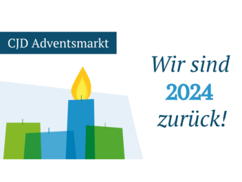 CJD Adventsmarkt: Wir sind 2024 zurück!
